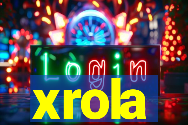 xrola