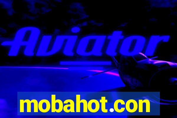 mobahot.con