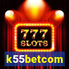 k55betcom