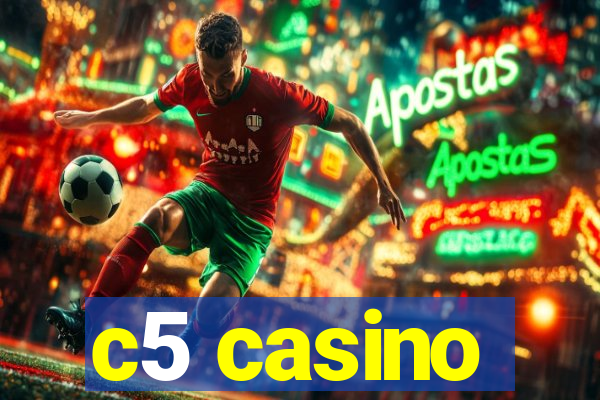 c5 casino