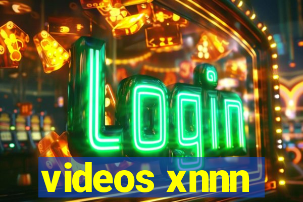 videos xnnn