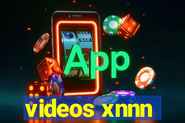 videos xnnn