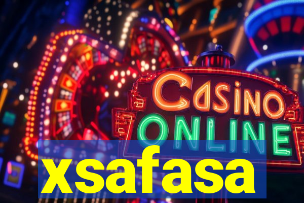 xsafasa