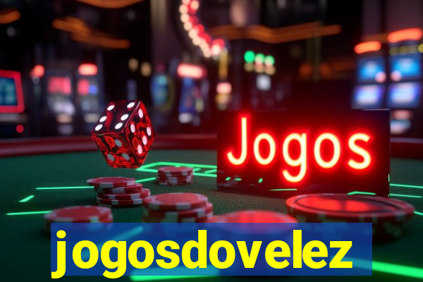 jogosdovelez