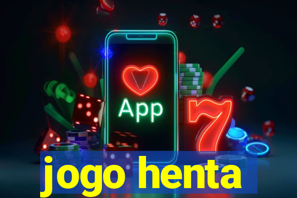 jogo henta