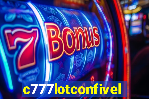 c777lotconfivel