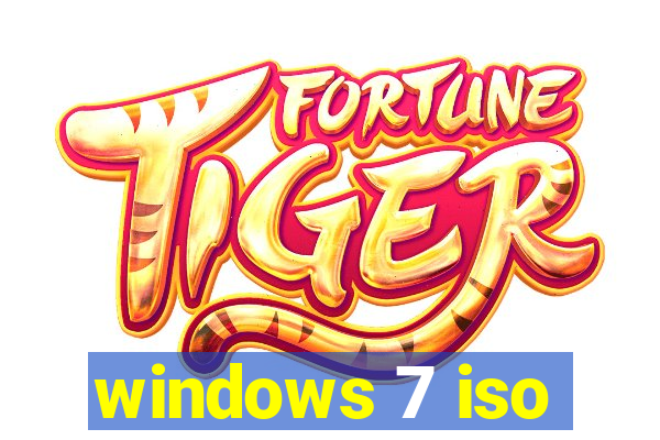 windows 7 iso