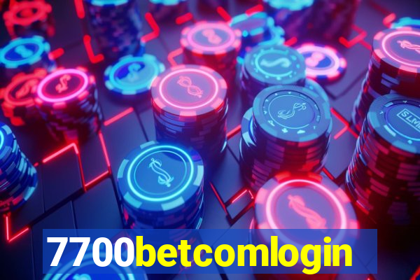 7700betcomlogin