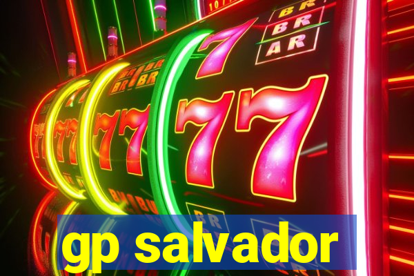 gp salvador