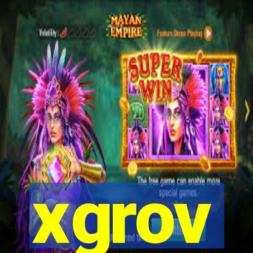 xgrov