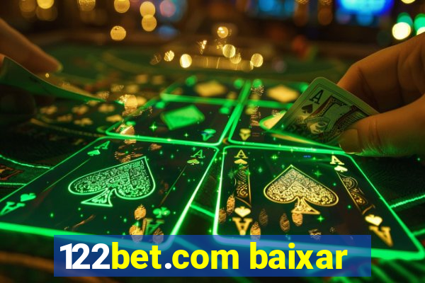 122bet.com baixar