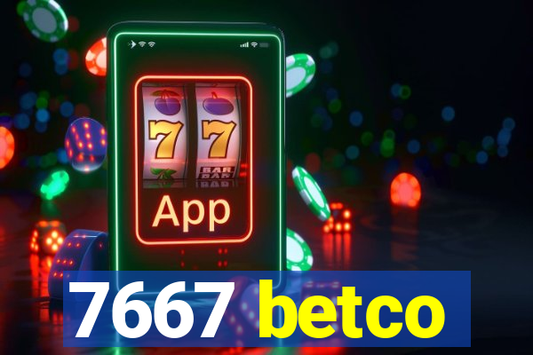 7667 betco