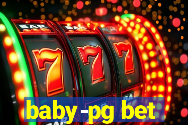 baby-pg bet