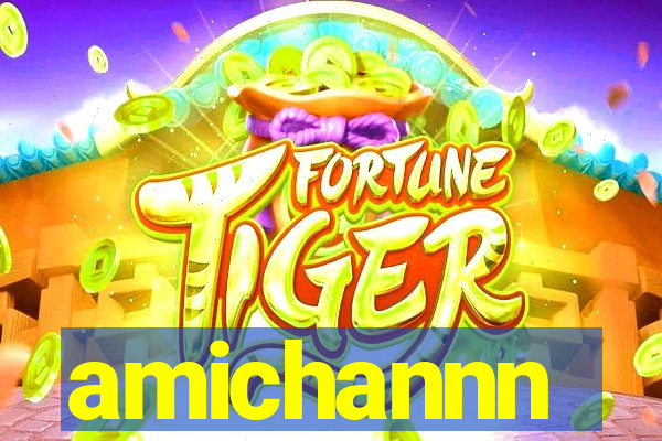 amichannn