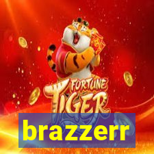 brazzerr