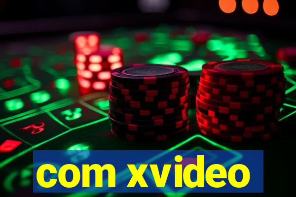 com xvideo