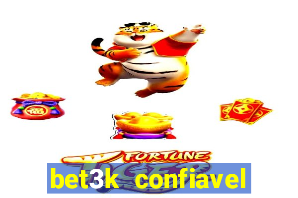 bet3k  confiavel