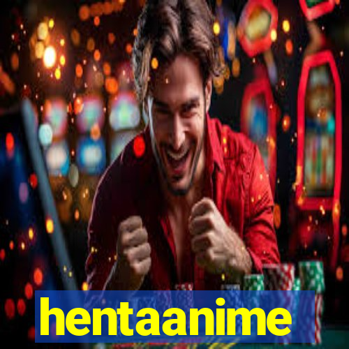hentaanime