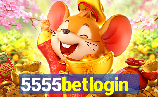 5555betlogin