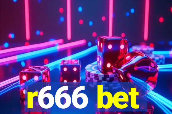 r666 bet