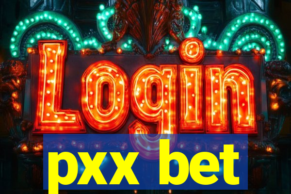 pxx bet