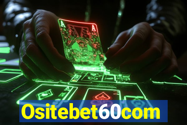 Ositebet60com
