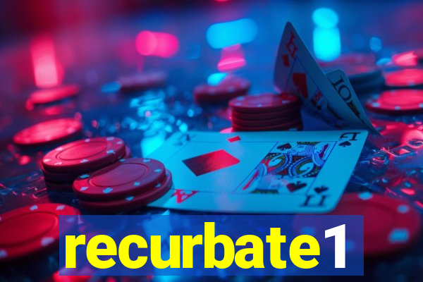 recurbate1