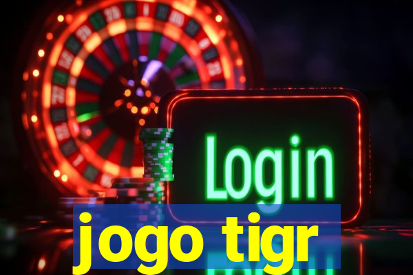 jogo tigr