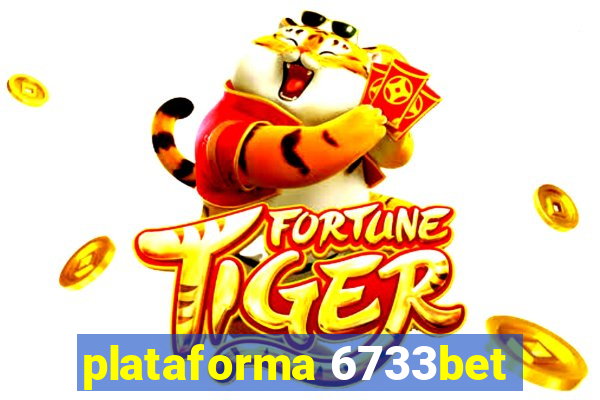 plataforma 6733bet