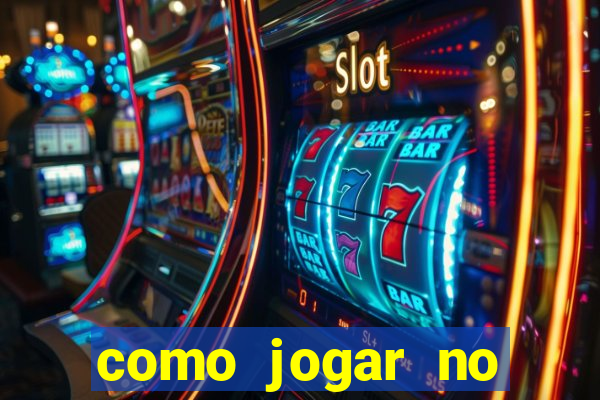 como jogar no tigre sem depositar