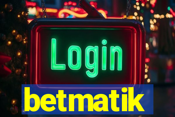 betmatik