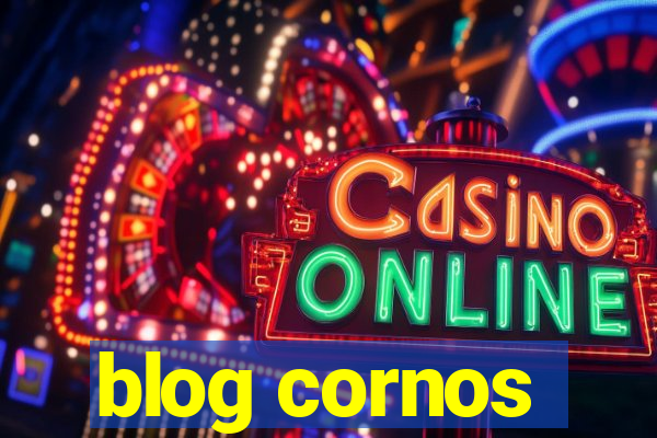 blog cornos