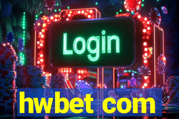 hwbet com