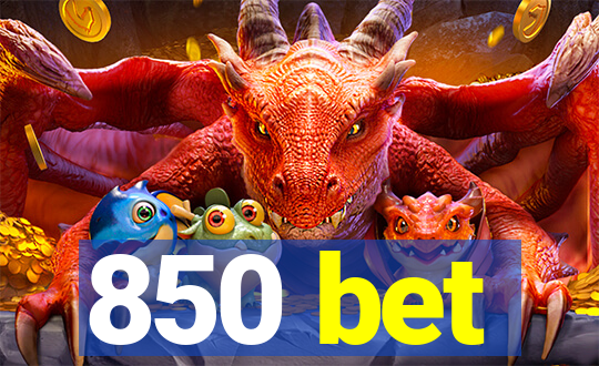 850 bet