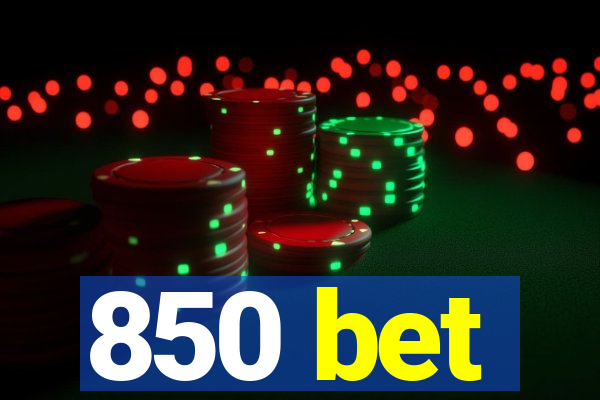 850 bet