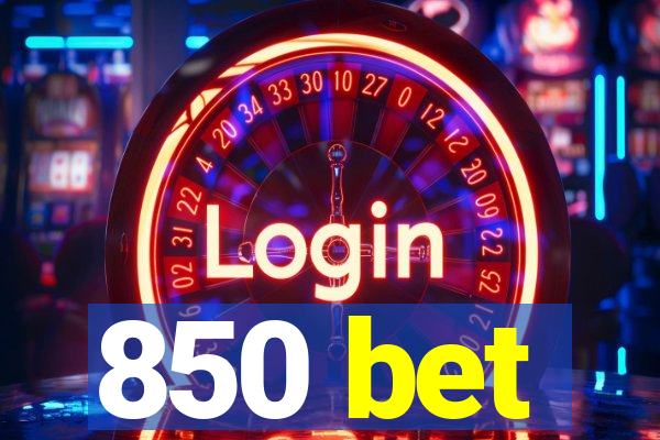 850 bet