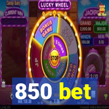 850 bet