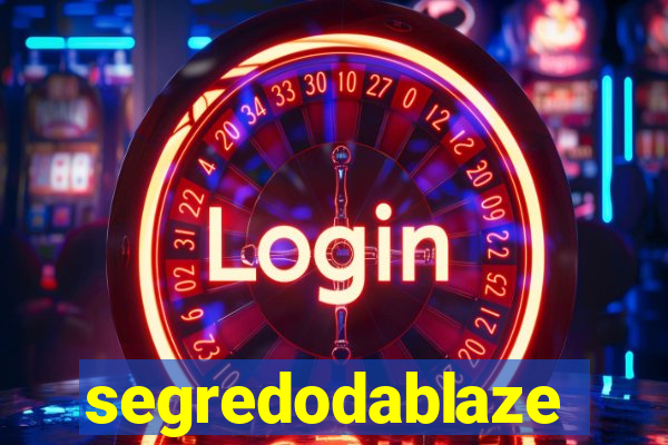 segredodablaze
