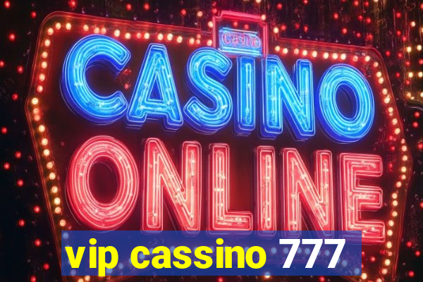 vip cassino 777