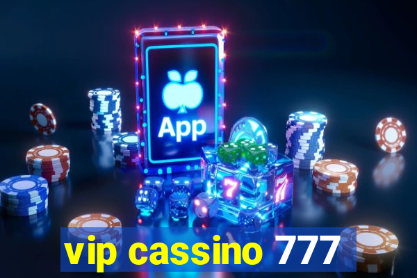vip cassino 777