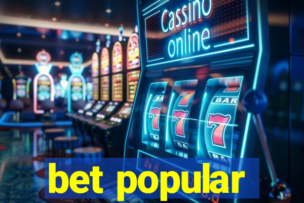 bet popular