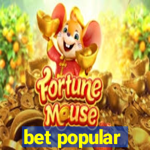 bet popular