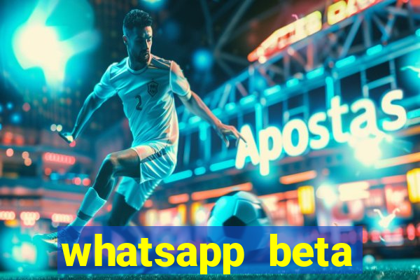 whatsapp beta 3.3.10 baixar