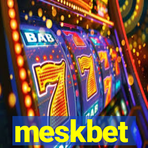 meskbet