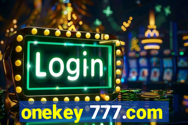 onekey 777.com