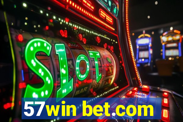 57win bet.com