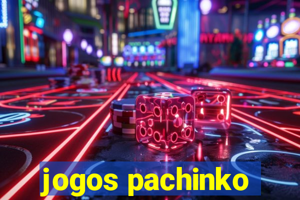 jogos pachinko