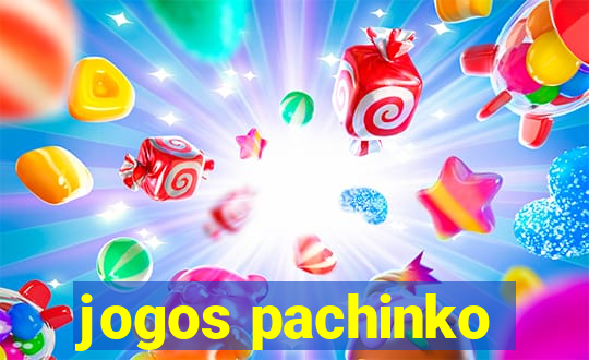 jogos pachinko