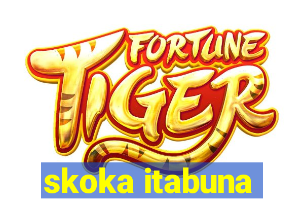 skoka itabuna