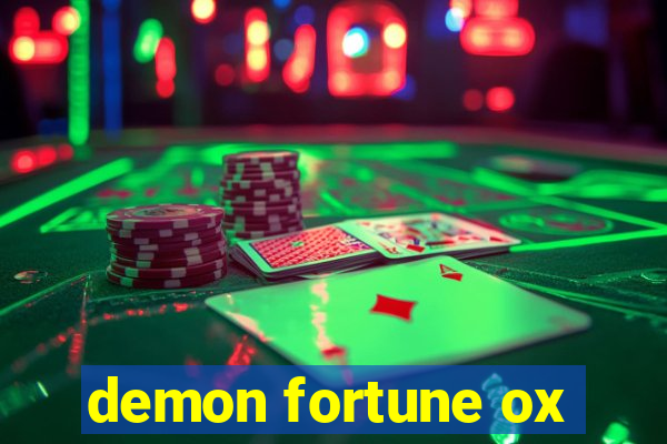 demon fortune ox